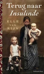 Terug naar Insulinde 9789048864522 Elle van Rijn, Verzenden, Gelezen, Elle van Rijn