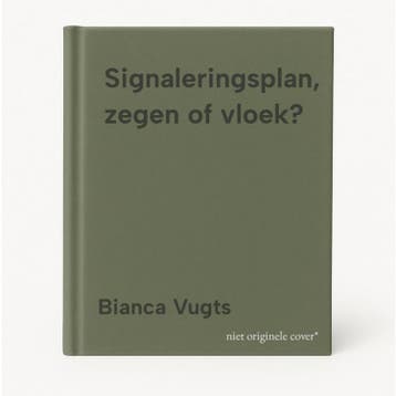 Signaleringsplan, zegen of vloek? - Bianca Vugts, Verzenden, Zo goed als nieuw, Bianca Vugts