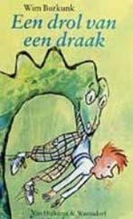 Een drol van een draak 9789026991837 Wim Burkunk, Verzenden, Gelezen, Wim Burkunk