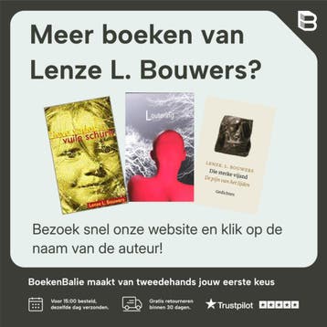 Een hut voor dag en nacht - Lenze L. Bouwers 9789029709729, Verzenden, Gelezen, Lenze L. Bouwers