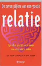 De zeven pijlers van een goede relatie 9789021583884, Verzenden, Zo goed als nieuw, J. Gottman