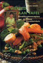 De wereld aan tafel 9789020941050 B.. Schokkaert, Verzenden, Zo goed als nieuw, B.. Schokkaert