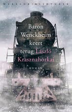 9789028427433 Baron Wenckheim keert terug, Verzenden, Nieuw, Laszlo Krasznahorkai