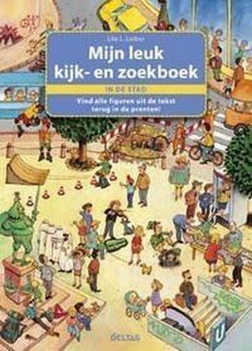 Mijn leuk kijk- en zoekboek - In de stad - L. Leiber, Verzenden, Gelezen, L. Leiber