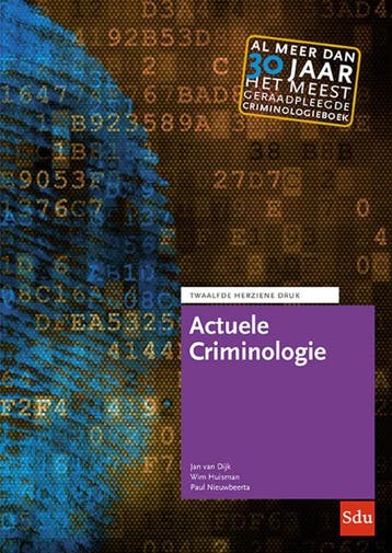 Actuele criminologie 9789012409797, Boeken, Verzenden, Zo goed als nieuw