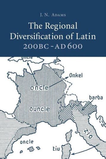 The Regional Diversification of Latin 200 BC - AD 600 -, Verzenden, Gelezen, Adams