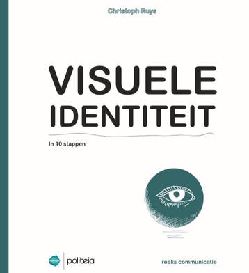 Visuele Identiteit In 10 Stappen | Christophe Ruys | Nieuw, Boeken, Ophalen of Verzenden, Nieuw, Christophe Ruys