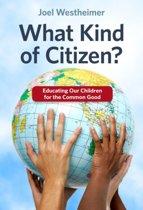 What Kind of Citizen 9780807756355, Boeken, Verzenden, Zo goed als nieuw