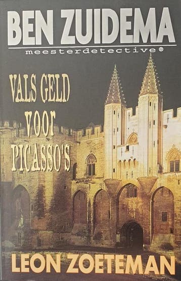 Vals geld voor Picassos / Ben Zuidema meesterdetective / 3, Verzenden, Gelezen, L. Zoeteman