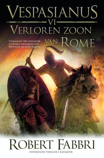 9789045208725 Vespasianus 6 - Verloren zoon van Rome, Boeken, Verzenden, Gelezen, Robert Fabbri