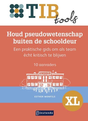 9789463175920 TIBtools 56 - Houd pseudowetenschap buiten ..., Verzenden, Nieuw, Esther Monfils
