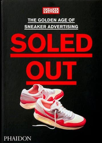 9781838663674 Soled Out Sneaker Freaker, Verzenden, Nieuw, Sneaker Freaker