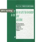 WACHTWOORD VAN DE KERK 9789050306355 C.G. Vreugdenhil, Boeken, Verzenden, Gelezen, C.G. Vreugdenhil