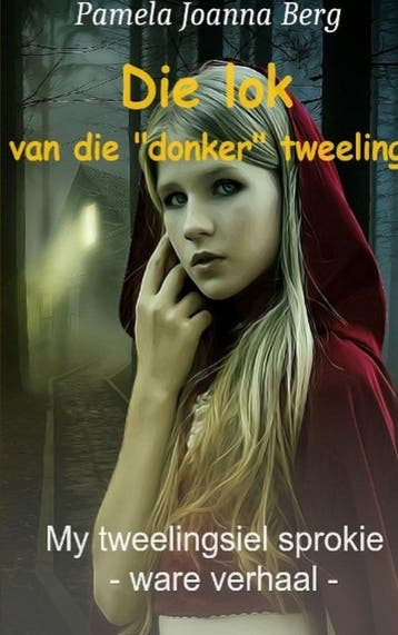 Die Lok Van Die „Donker“ Tweeling | Pamela Joanna Berg, Ophalen of Verzenden, Nieuw, Pamela Joanna Berg