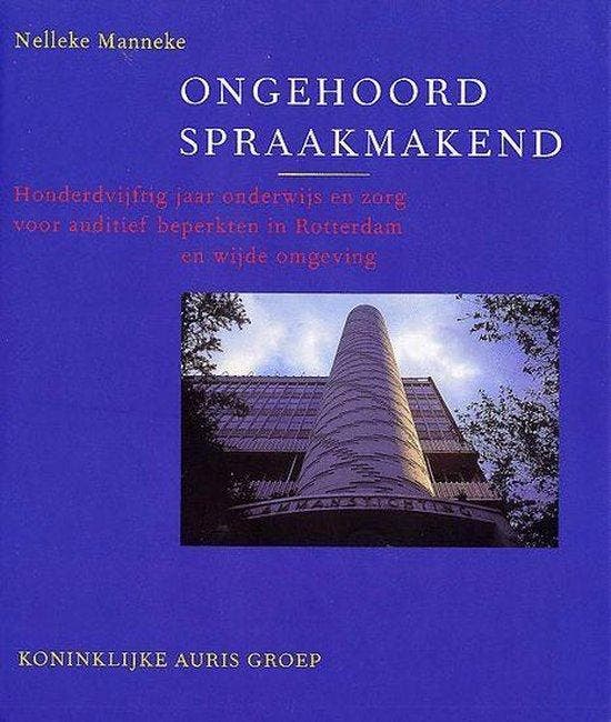 Ongehoord spraakmakend 9789076638133 N. Manneke, Boeken, Studieboeken en Cursussen, Zo goed als nieuw, Verzenden