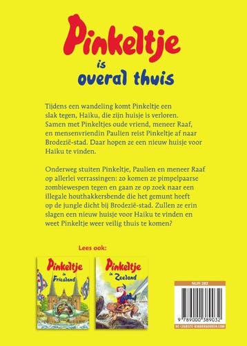 Pinkeltje is overal thuis 9789000389032, Boeken, Kinderboeken | Jeugd | onder 10 jaar, Verzenden, Zo goed als nieuw