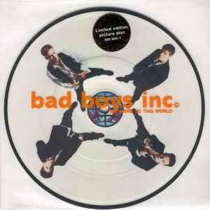 vinyl single 7 inch - Bad Boys Inc. - More To This World, Verzenden, Zo goed als nieuw, 7 inch, Overige genres