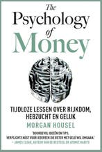 The Psychology of Money 9789043938396, Boeken, Psychologie, Zo goed als nieuw