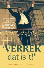 Verrek, dat is t! 9789044652673 Dirk van Delft, Verzenden, Zo goed als nieuw, Dirk van Delft