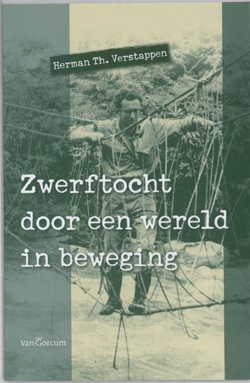 Zwerftocht door een wereld in beweging - H. Th. Verstappen, Verzenden, Gelezen, H. Th. Verstappen