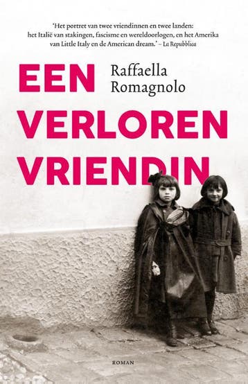 Een verloren vriendin - Raffaella Romagnolo 9789056726348, Verzenden, Gelezen, Raffaella Romagnolo
