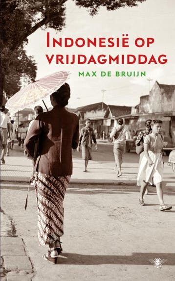 Indonesië op vrijdagmiddag 9789023440635 M. de Bruijn, Verzenden, Gelezen, M. de Bruijn