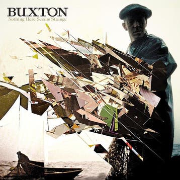 cd digi - Buxton - Nothing Here Seems Strange, Verzenden, Zo goed als nieuw