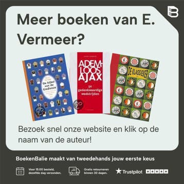 Ajax 100 jaar jubileumboek 1900-2000 - E. Vermeer, Verzenden, Zo goed als nieuw, E. Vermeer