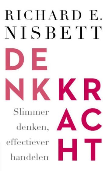 Denkkracht / Mindware : tools for smart thinking, Verzenden, Gelezen, Richard E. Nisbett