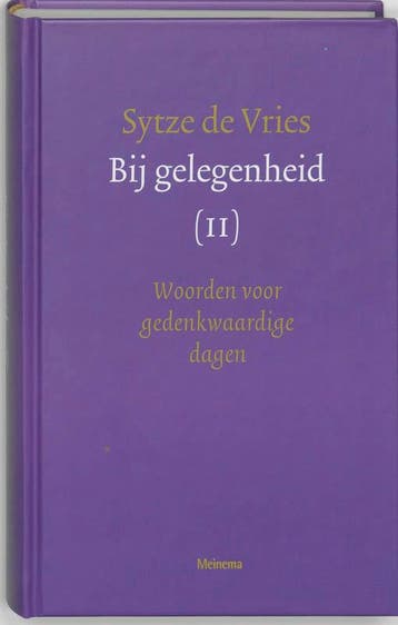 Bij gelegenheid Deel 2: woorden voor gedenkwaardige dagen, Verzenden, Zo goed als nieuw, S. Vries