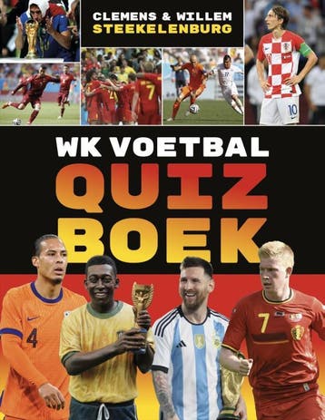 Wk Voetbal Quizboek | Nieuw, Boeken, Ophalen of Verzenden, Nieuw, Clemens Steekelenburg; Willem Steekelenburg
