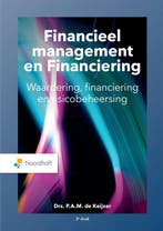 Financieel management en financiering 9789001738433, Verzenden, Zo goed als nieuw