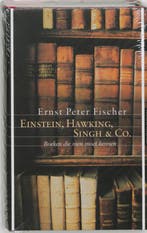 Einstein, Hawking, Singh en Co 9789059560925 E.P. Fischer, Verzenden, Zo goed als nieuw, E.P. Fischer
