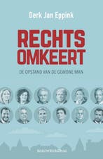 9789493340220 Rechtsomkeert | Tweedehands, Verzenden, Zo goed als nieuw, Derk Jan Eppink