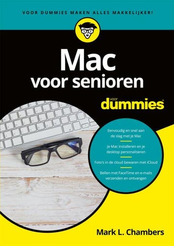 Mac voor senioren voor dummies / Voor Dummies 9789045353500, Boeken, Verzenden, Zo goed als nieuw, Mark L. Chambers