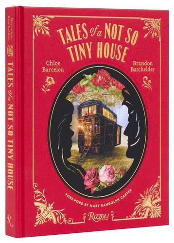 9780847834280 Tales Of A Not So Tiny House, Verzenden, Nieuw, Brandon Batchelder
