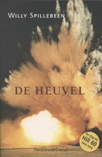Heuvel, De 9789063064570 Willy Spillebeen, Boeken, Verzenden, Gelezen, Willy Spillebeen