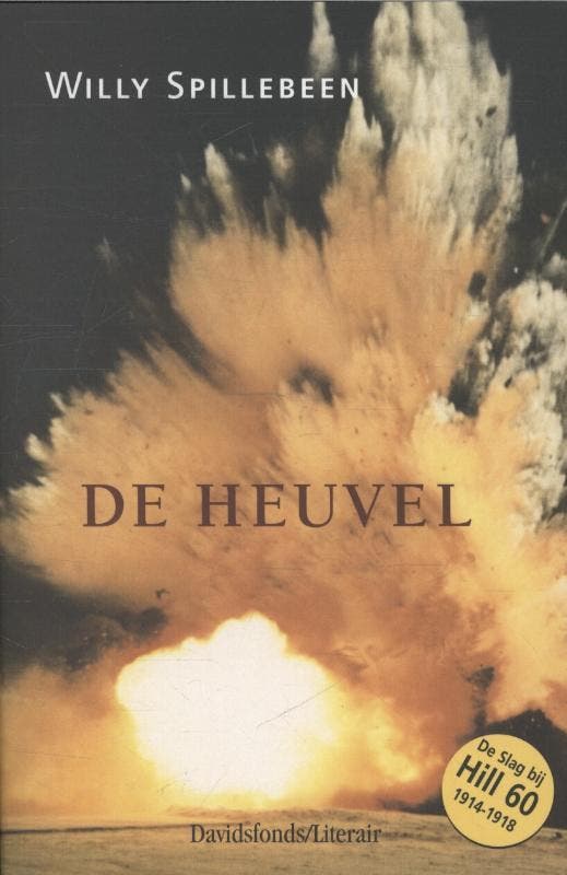 Heuvel, De 9789063064570 Willy Spillebeen, Boeken, Literatuur, Gelezen, Verzenden