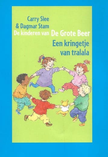 Een kringetje van tralala - Carry Slee 9789085191056, Verzenden, Zo goed als nieuw, Carry Slee