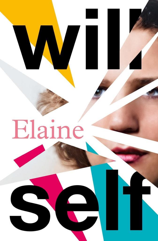 Elaine - Will Self 9781804710470, Boeken, Taal | Engels, Zo goed als nieuw, Verzenden