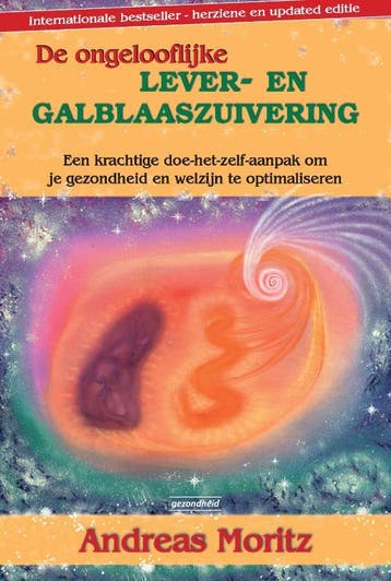 De ongelooflijke lever- en galblaaszuivering - Andreas, Verzenden, Gelezen, Andreas Moritz