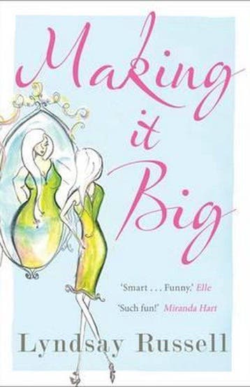Making It Big - Lyndsay Russell 9781842432730, Verzenden, Gelezen, Lyndsay Russell