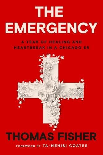 The Emergency: A Year of Healing and Heartbreak in a Chicago, Verzenden, Nieuw