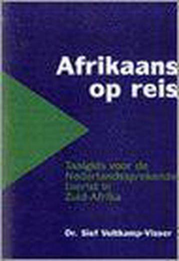 Afrikaans op reis - S. Veltkamp-Visser 9789074112161, Verzenden, Gelezen, S. Veltkamp-Visser