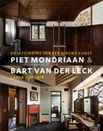 Piet Mondriaan & Bart van der Leck 9789462581937, Verzenden, Zo goed als nieuw