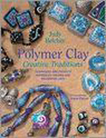 Polymer Clay Creative Traditions - Judy Belcher, Verzenden, Zo goed als nieuw, Judy Belcher