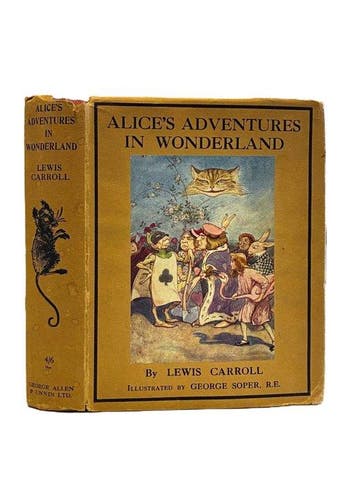 Lewis Carroll - George Soper - Alices Adventures in