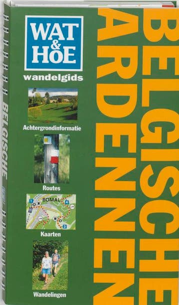 Wat & Hoe wandelgids Belgische Ardennen / Wat & Hoe, Verzenden, Gelezen, S. de Vet