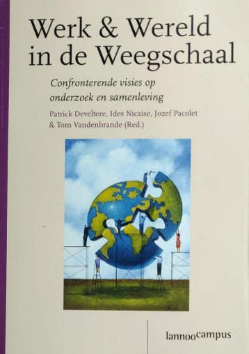 Werk & Wereld in de Weegschaal - P. Develtere 9789020974201, Verzenden, Zo goed als nieuw, P. Develtere