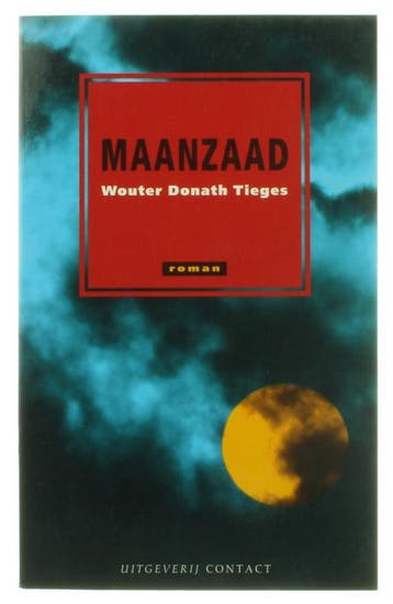 MAANZAAD - W.D. Tieges 9789025424527, Verzenden, Gelezen, W.D. Tieges